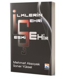 İlklerin Şehri Eskişehir (Ciltli)