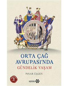 Orta Çağ Avrupası’nda Gündelik Yaşam