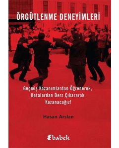 Örgütlenme Deneyimleri