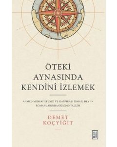 Öteki Aynasında Kendini İzlemek