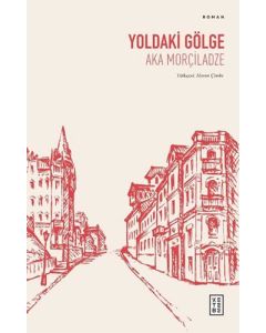 Yoldaki Gölge