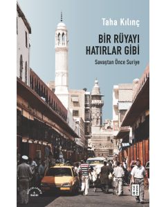 Bir Rüyayı Hatırlar Gibi