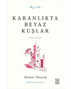 Karanlıkta Beyaz Kuşlar