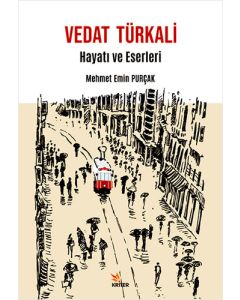 Vedat Türkali: Hayatı ve Eserleri