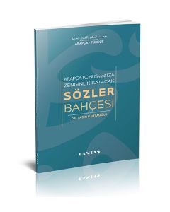 Arapça Konuşmanıza Zenginlik Katacak Sözler Bahçesi