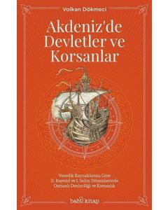 Akdeniz'de Devletler ve Korsanlar
