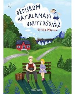 Dedişkom Hatırlamayı Unuttuğunda (Ciltli)