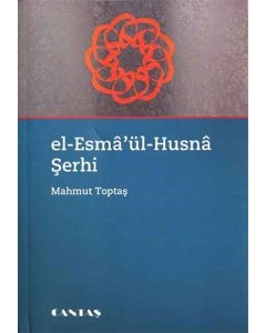 El-Esma'ül-Husna Şerhi