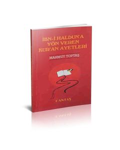 İbni Haldun'a Yön Veren Kuran Ayetleri