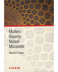 Modern Hayatta Nebevi Mücadele
