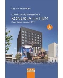 Konaklama İşletmelerinde Konukla İletişim 
