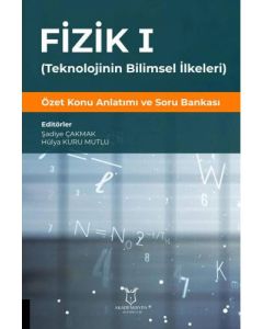 Fizik I - Özet Konu Anlatımı ve Soru Bankası