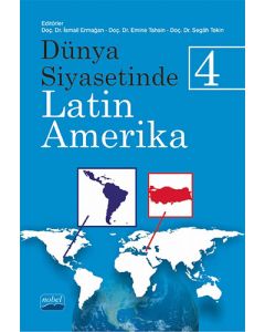 Dünya Siyasetinde Latin Amerika - 4