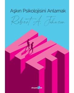 Aşkın Psikolojisini Anlamak