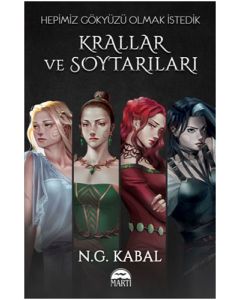 Krallar ve Soytarıları - Hepimiz Gökyüzü Olmak İstedik