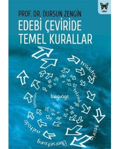 Edebi Çeviride Temel Kurallar
