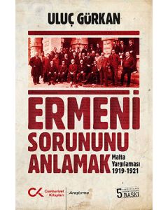 Ermeni Sorununu Anlamak