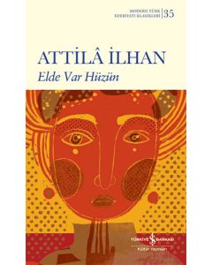 Elde Var Hüzün (Ciltli)