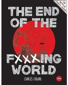 The End of The Fxxxing World