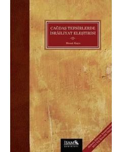 Çağdaş Tefsirlerde İsrailiyat Eleştirisi
