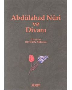 Abdülahad Nûri ve Divanı