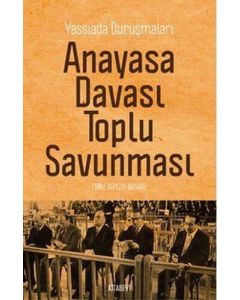 Anayasa Davası Toplu Savunması