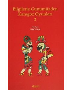 Bilgilerle Günümüzden Karagöz Oyunları - 2