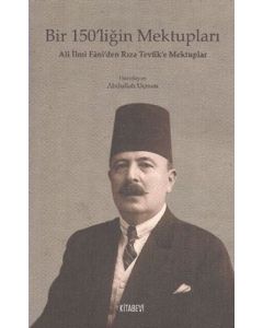 Bir 150’liğin Mektupları