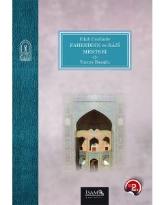 Fıkıh Usulünde Fahreddin er-Razi Mektebi