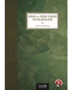 Fıkıh ve Fıkıh Tarihi İncelemeleri