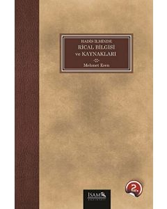 Hadis İlminde Rical Bilgisi ve Kaynakları 