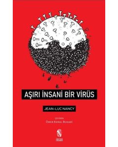 Aşırı İnsani Bir Virüs