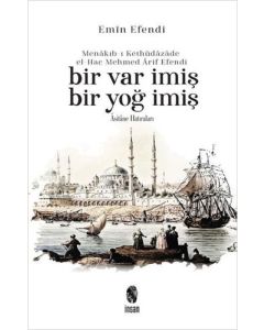 Bir Var İmiş Bir Yoğ İmiş