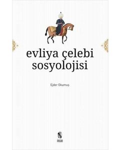 Evliya Çelebi Sosyolojisi