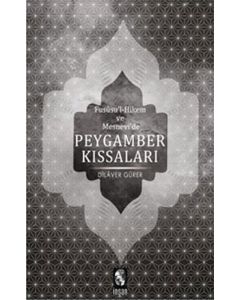 Fususu'l-Hikem ve Mesnevi'de Peygamber Kıssaları