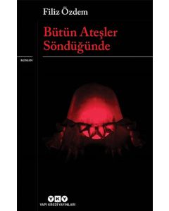 Bütün Ateşler Söndüğünde