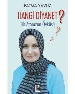 Hangi Diyanet? Bir Aforozun Öyküsü