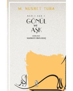 Gönül ve Aşk