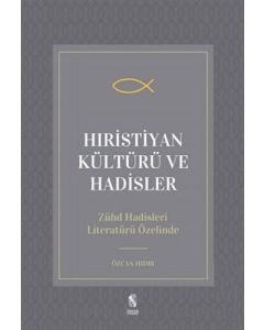 Hıristiyan Kültürü ve Hadisler
