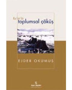 Kuran'da Toplumsal Çöküş