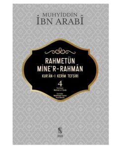 Rahmetünmie'r-Rahman 4 - Kur'an-ı Kerim Tefsiri