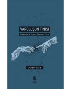Varoluşun Tınısı