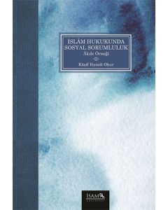 İslam Hukukunda Sosyal Sorumluluk