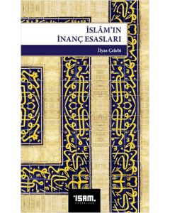 İslam’ın İnanç Esasları