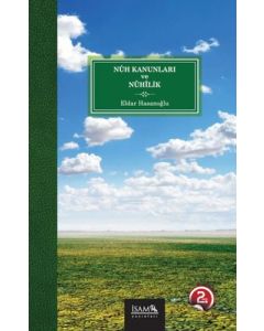 Nuh Kanunları ve Nuhilik