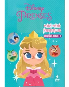 Disney Prenses - Mini Mini Prensesler Boyama Kitabı 2