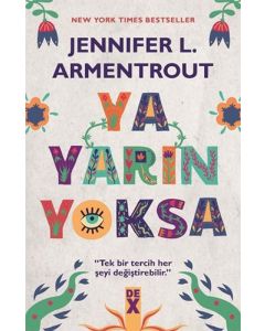 Ya Yarın Yoksa