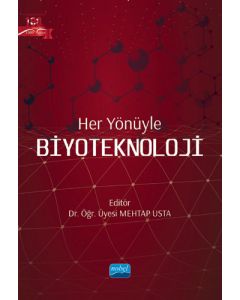 Her Yönüyle Biyoteknoloji