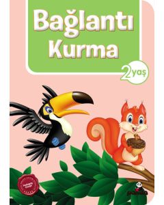 2 Yaş Bağlantı Kurma