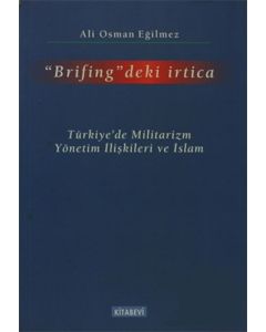 Brifing'deki İrtica